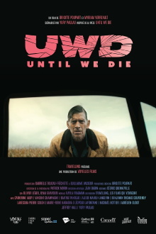UWD (Until We Die) Trailer