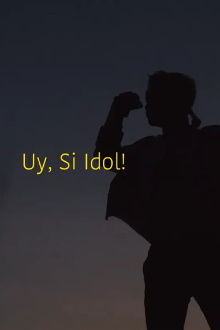 Uy, si Idol! Trailer