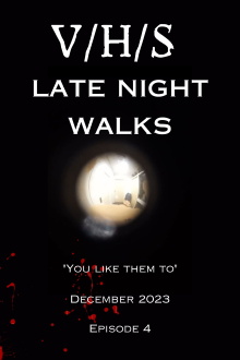 V/H/S  - Late Night Walks Trailer