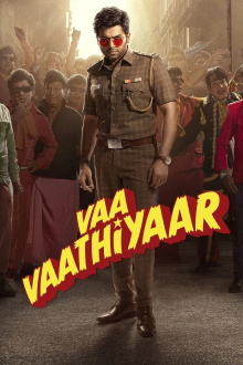 Vaa Vaathiyaar Trailer