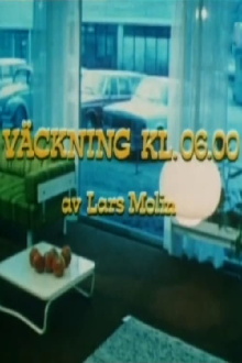 Väckning kl. 06.00 Trailer
