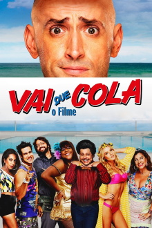 Vai Que Cola: O Filme Trailer