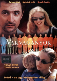Vakvagányok Trailer