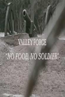 Valley Forge: "No Food, No Soldier" Trailer