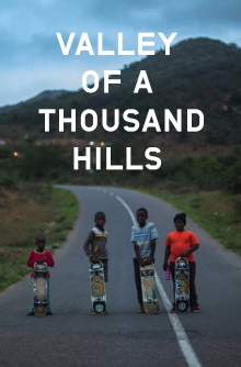 Valley of a Thousand Hills Trailer