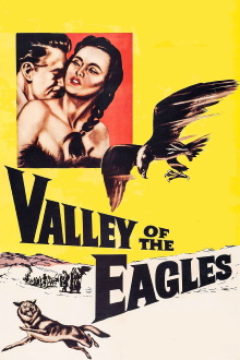 Valley of the Eagles Trailer