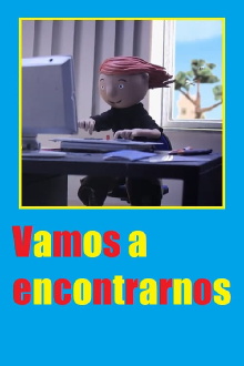 Vamos a encontrarnos Trailer