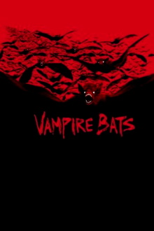 Vampire Bats Trailer