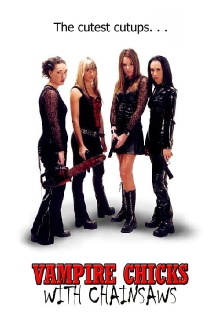 Vampire Chicks with Chainsaws Trailer