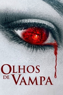 Vampire Eyes Trailer
