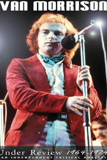 Van Morrison: Under Review: 1964-1974 Trailer