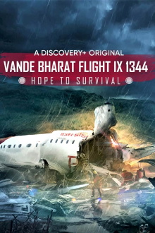 Vande Bharat Flight IX 1344: Hope to Survival Trailer