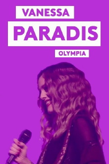 Vanessa Paradis à l'Olympia - Basique, le concert Trailer