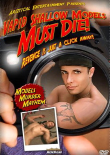 Vapid Shallow Models Must Die Trailer
