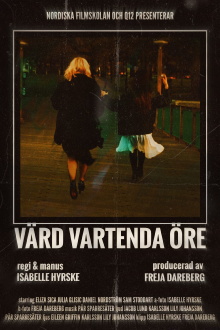 Värd Vartenda Öre Trailer