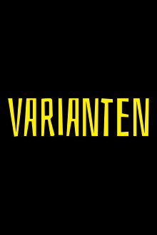 VARIANTEN Trailer
