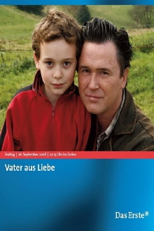 Vater aus Liebe Trailer