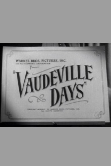 Vaudeville Days Trailer