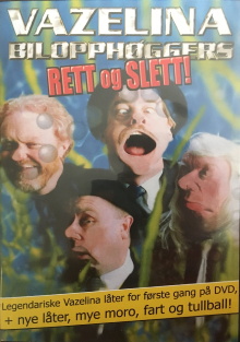 Vazelina Bilopphøggers Rett og slett! Trailer