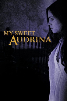 V.C. Andrews' My Sweet Audrina Trailer