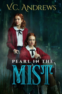 V.C. Andrews' Pearl in the Mist Trailer