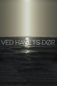 Ved havets dør Trailer