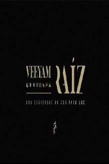 VEEYAM I "RAÍZ" Trailer