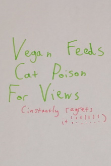 Vegan Feeds Cat Poison For Views Trailer
