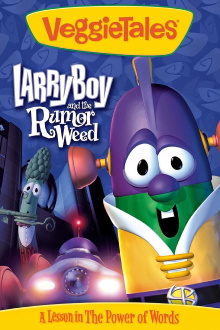 VeggieTales: Larry-Boy and the Rumor Weed Trailer
