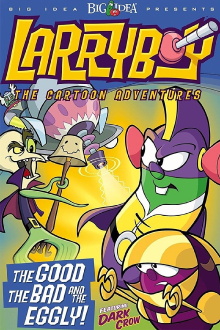 VeggieTales: LarryBoy in The Good, the Bad, and the Eggly Trailer