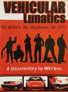 Vehicular Lunatics Trailer