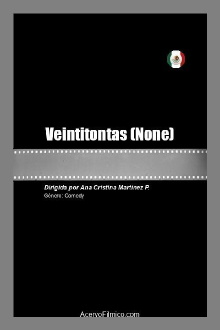 Veintitontas Trailer