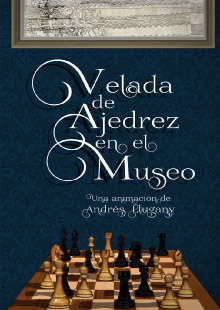 Velada de Ajedrés en el Museo Trailer