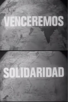 Venceremos, solidaridad Trailer