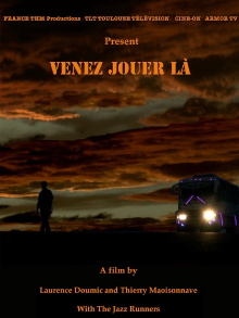 Venez Jouer La Trailer