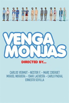 Venga Monjas Trailer