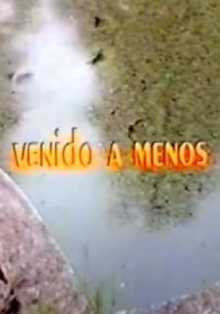 Venido a menos Trailer