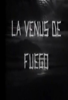 Venus de fuego Trailer