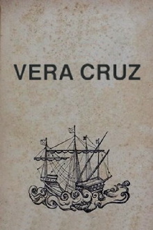 Vera Cruz Trailer