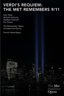Verdi's Requiem: The Met Remembers 9/11 Trailer