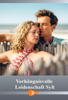 Verhängnisvolle Leidenschaft Sylt Trailer