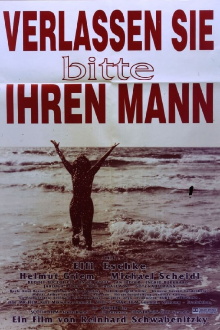 Verlassen sie bitte ihren Mann Trailer