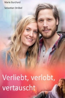 Verliebt, verlobt, vertauscht Trailer
