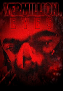 Vermilion Eyes Trailer