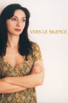 Vers le silence Trailer