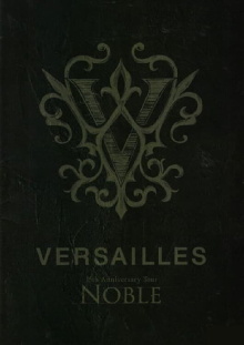 Versailles「15th Anniversary Tour -NOBLE-」 Trailer
