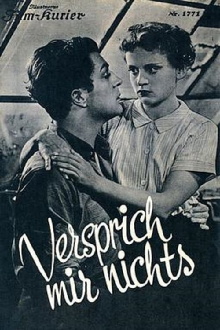 Versprich mir nichts! Trailer