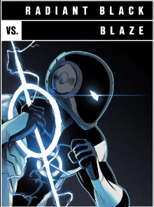 Versus: Radiant Black vs. Blaze Trailer