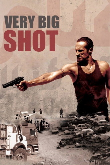 Very Big Shot Trailer