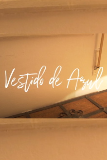 Vestido de Azul Trailer